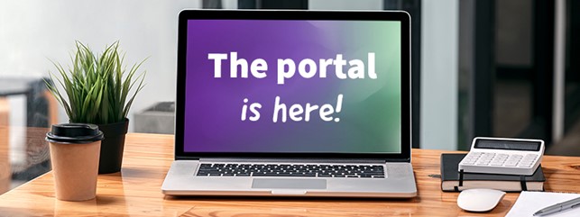 A computer screen that shows the words, "The portal is here".